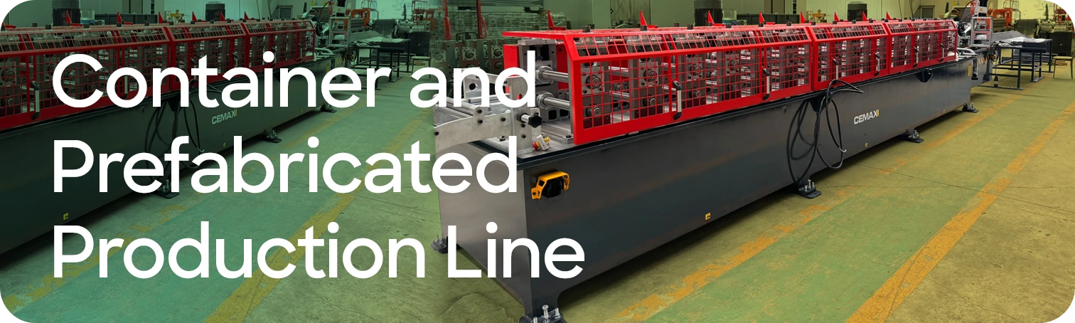Container and Prefabricated Production Line