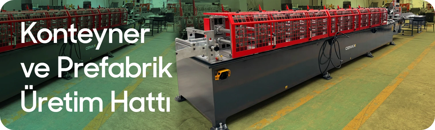 Konteyner ve Prefabrik Üretim Hattı